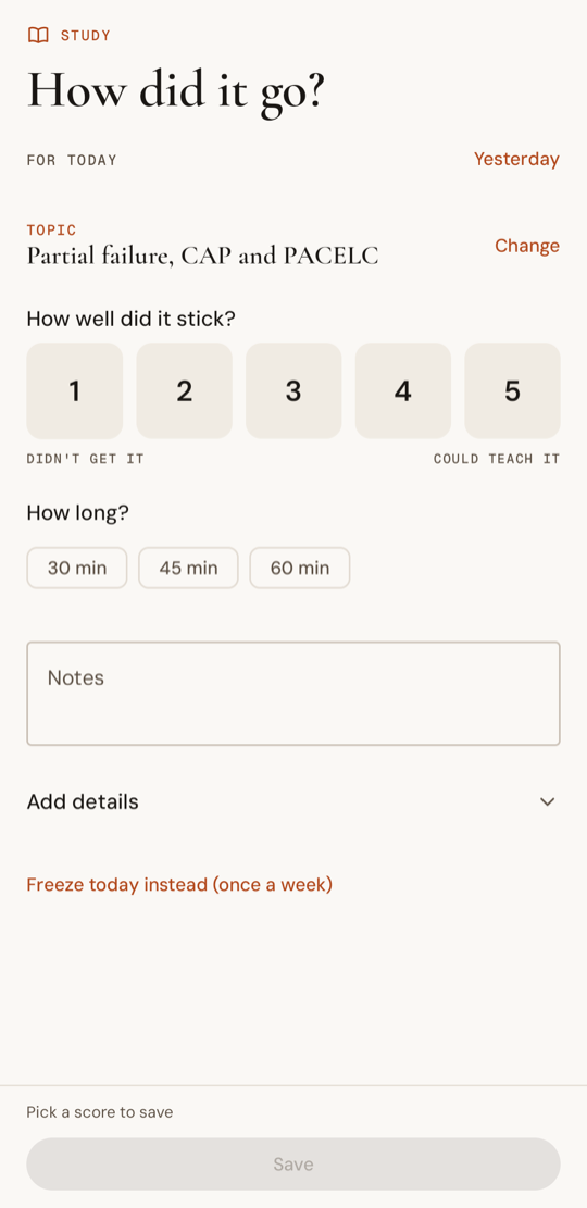 Logging a session: how well it stuck, how long, notes